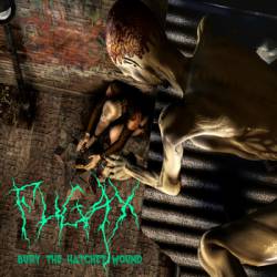 Fugax : Bury the Hatchet Wound